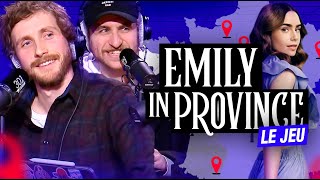 Le jeu du "Emily in Province"