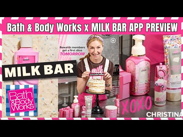 Bath & Body Works X MILK BAR MEMBERS EARLY ACCESS STARTS TOMORROW