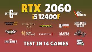 Rtx 2060 Budget Gaming Test With I512400f  14 Games Tested In 2026