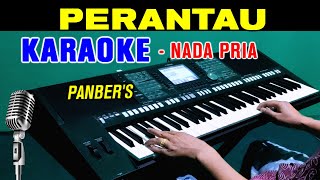 Download Lagu PERANTAU - Panber's | KARAOKE Nada Pria | Lagu Lawas MP3