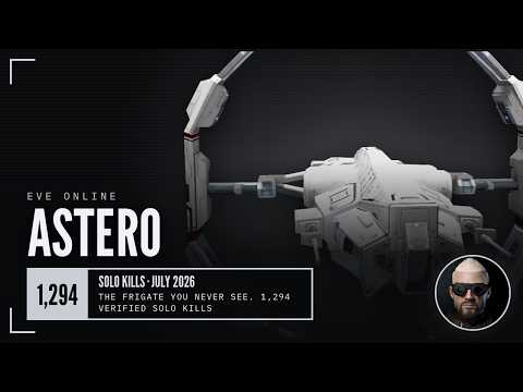 EVE Online Astero Guide — The Frigate You Never See. 1,294 Verified Solo Kills In July