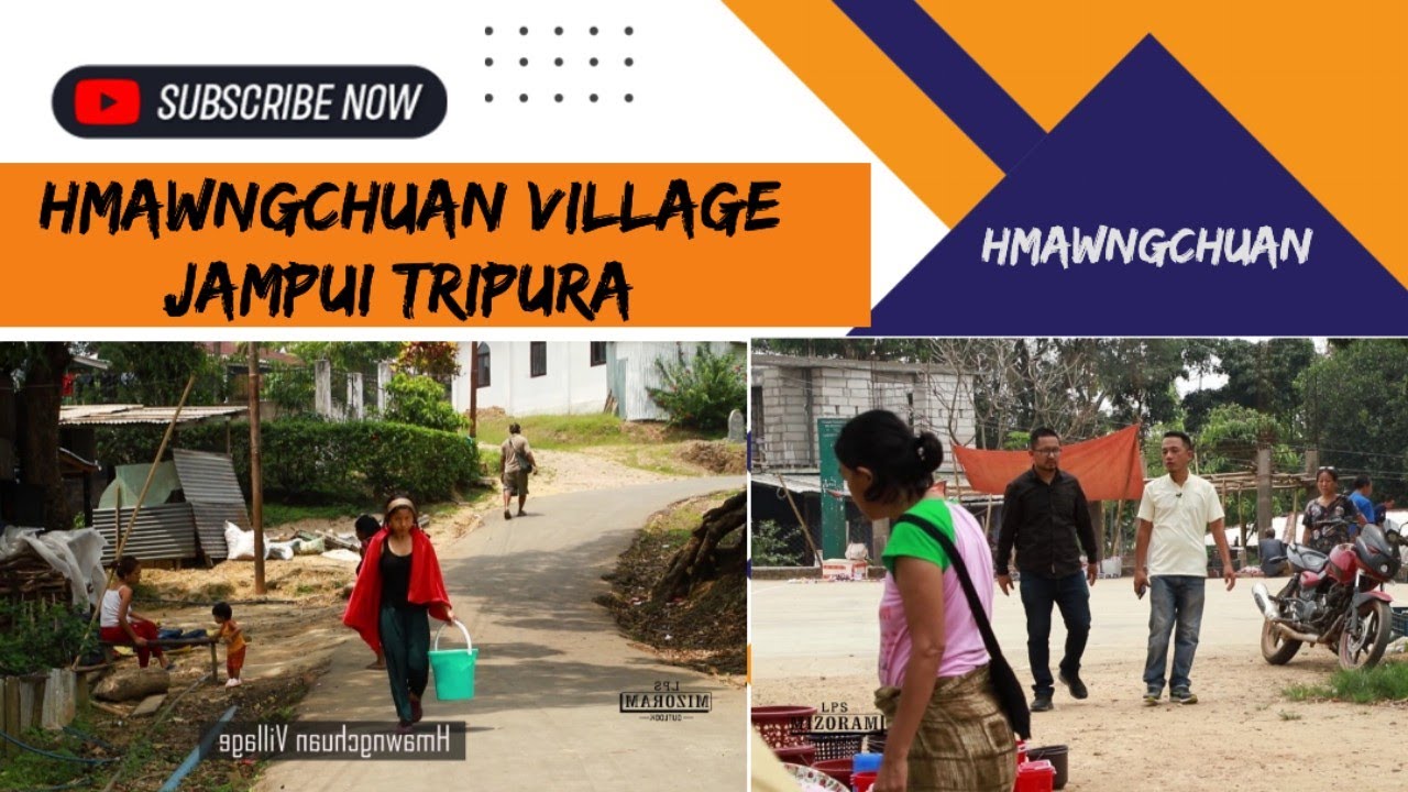 Hmawngchuan Village Jampui Tripura