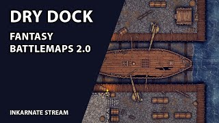 Dry Dock: Fantasy Battlemaps 2.0