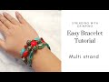 Multi Strand Bracelet Tutorial Membuat Gelang