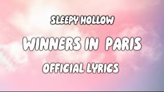 Sleepy Hallow - Winners in Paris(Official Lyrics)