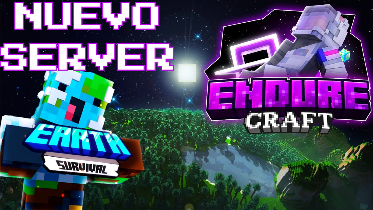 NUEVO SERVIDOR SURVIVAL EARTH - ENDURECRAFT