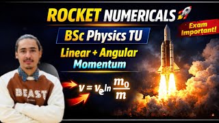 🔥 TU Exam Rocket Numerical Problems | Linear &amp; Angular Momentum | Full Solution