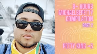 Part 2 | Michaelbepetty x Amber Reid | Petty King Compilation | 8+ hours!