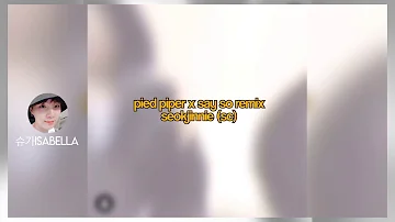 pied piper x say so remix - seokjinnie [edit audio]