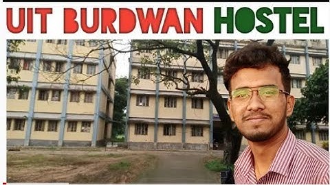 UIT Burdwan Hostel and campus tour | UIT Burdwan | Burdwan University #burdwan #uitburdwan #wbjee