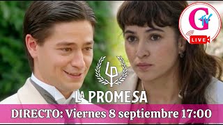 La Promesa: Comentarios en directo de la novela de TVE. Viernes 8 Septiembre 17:00