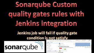 sonarqube quality gates - quality gate in sonarqube with jenkins integration |sonarqube qualitygates