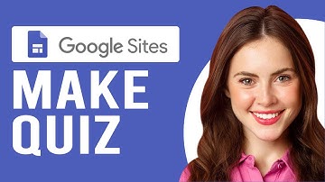 How to Make a Quiz on Google Sites (How to Embed a Quiz on Google Sites)