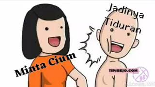 Bilangnya rindu tapi sange tuman