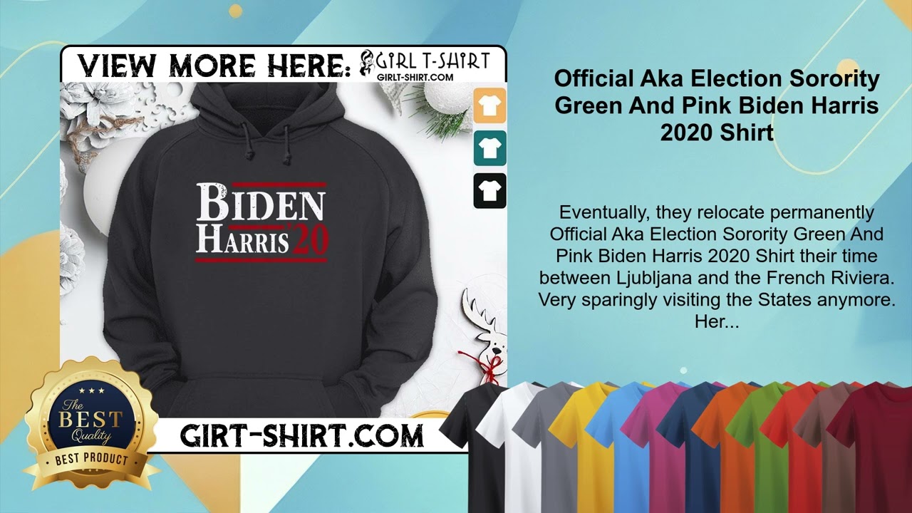 Official Aka Election Sorority Green And Pink Biden Harris 2020 Shirt