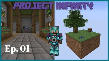 Project Infinity Ep01 - From Wood to Refined Storage