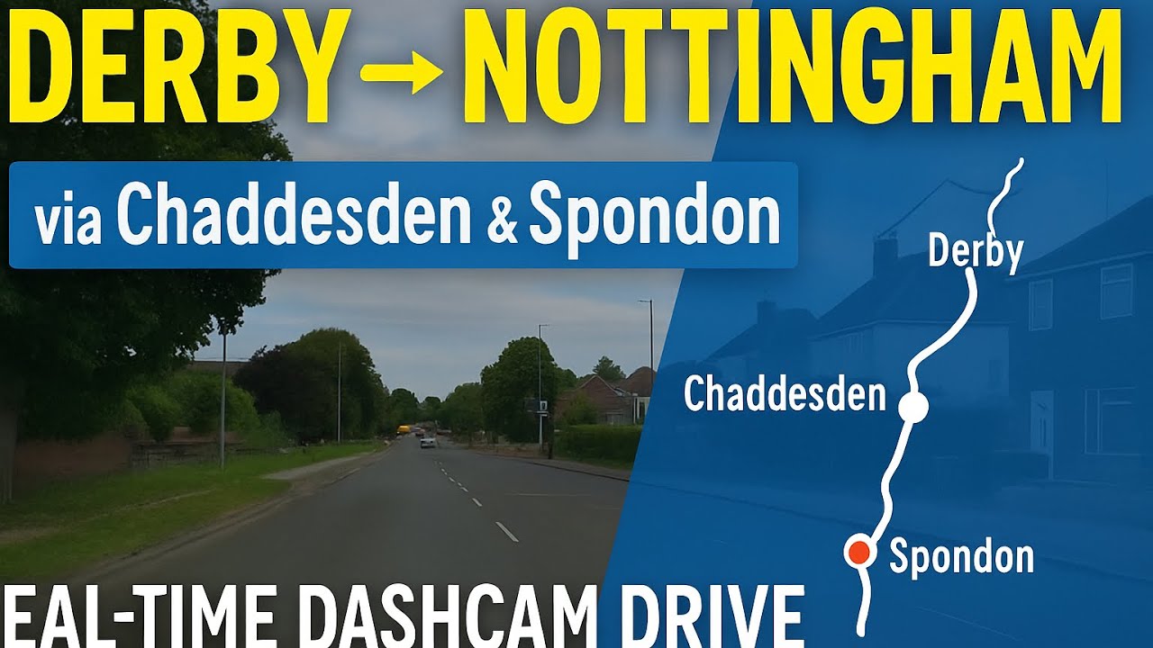 Real-Time Dashcam Drive: Derby to Nottingham via Chaddesden & Spondon | Suburban Route