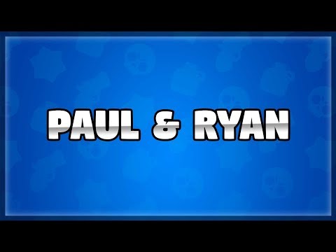 Paul and Ryan - Paul and Ryan