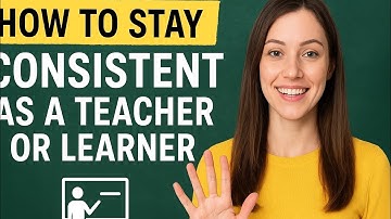 How to Stay Consistent as a Teacher or Learner | TeachSphere with Grace
