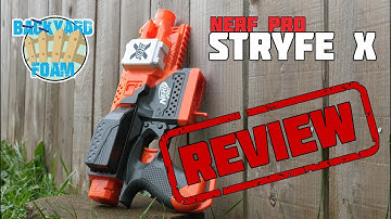 Nerf Pro Stryfe X - Review