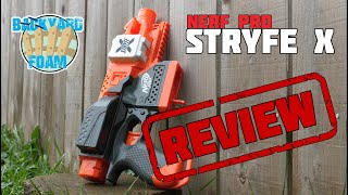 Nerf Pro Stryfe X - Review