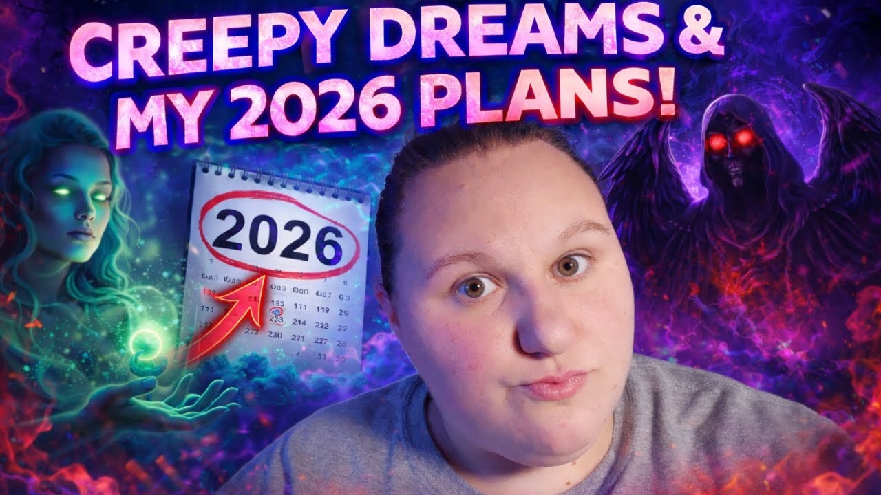 These Dreams Freaked Me Out...+ My 2026 Goals!
