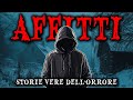 1 Ora di Storie VERE di Terrore sugli AFFITTI | Racconti dell’Orrore