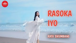Ratu Sikumbang Rasoka Iyo