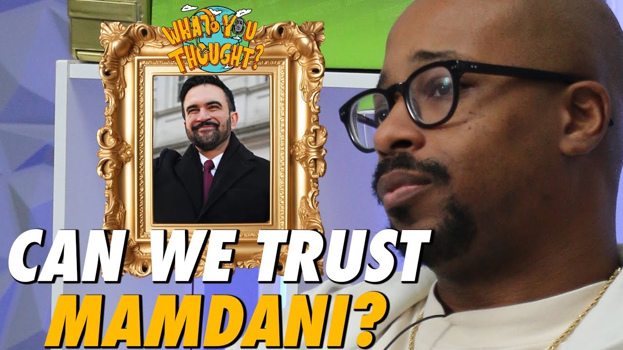 Zohran Mamdani Takes Office as NYC Mayor — What Happens Next? | What You Thought Podcast