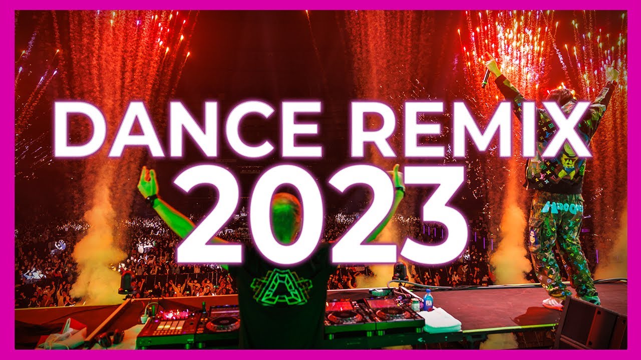 DJ DANCE REMIX 2023   Mashups  Remixes Of Popular Songs 2023  DJ Remix Party Club Music Mix 2022