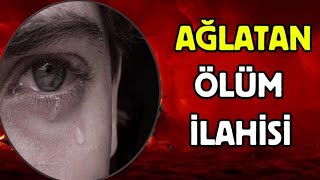 Bu İlahiyi Dinlerken Ağlayacaksınız | Ölüm İlahisi | Selim GENCER 