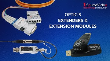 Extend Beyond Limits: Opticis Extenders & Modules for Pro AV & Broadcast