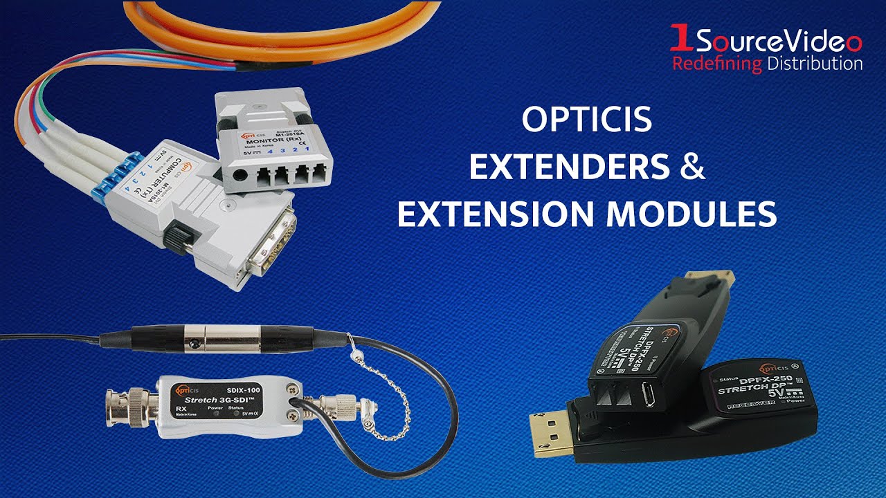 Do Module Extender Extend Beyond Limits: Opticis Extenders & Modules for Pro AV ...