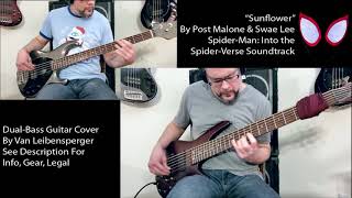 Post Malone amp Swae Lee Sunflower Dual Bass Guitar Cover