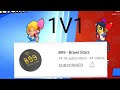 1v1 (ft.B99 brawl stars) He commented 🙀