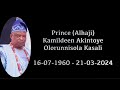 8 days fidau prayer for prince alhaji kamildeen akintoye olorunnisola kasali