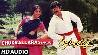 Listen chukkallara choopullara female full song from aapathbandhavudu
movie, starring chiranjeevi, meenakshi seshadri song: mo...
