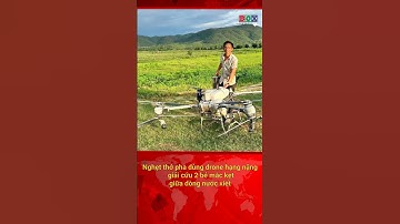 Nghẹt thở pha dùng drone hạng nặng, giải cứu 2 bé mắc kẹt giữa dòng nước xiết #tintuc #news #shorts