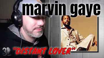 Marvin Gaye - Distant Lover (1973)  |  REACTION