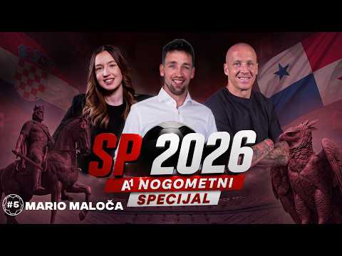 A1 Nogometni Podcast #339 - SP 2026 || Mario Maloča i Tonći Kukoč