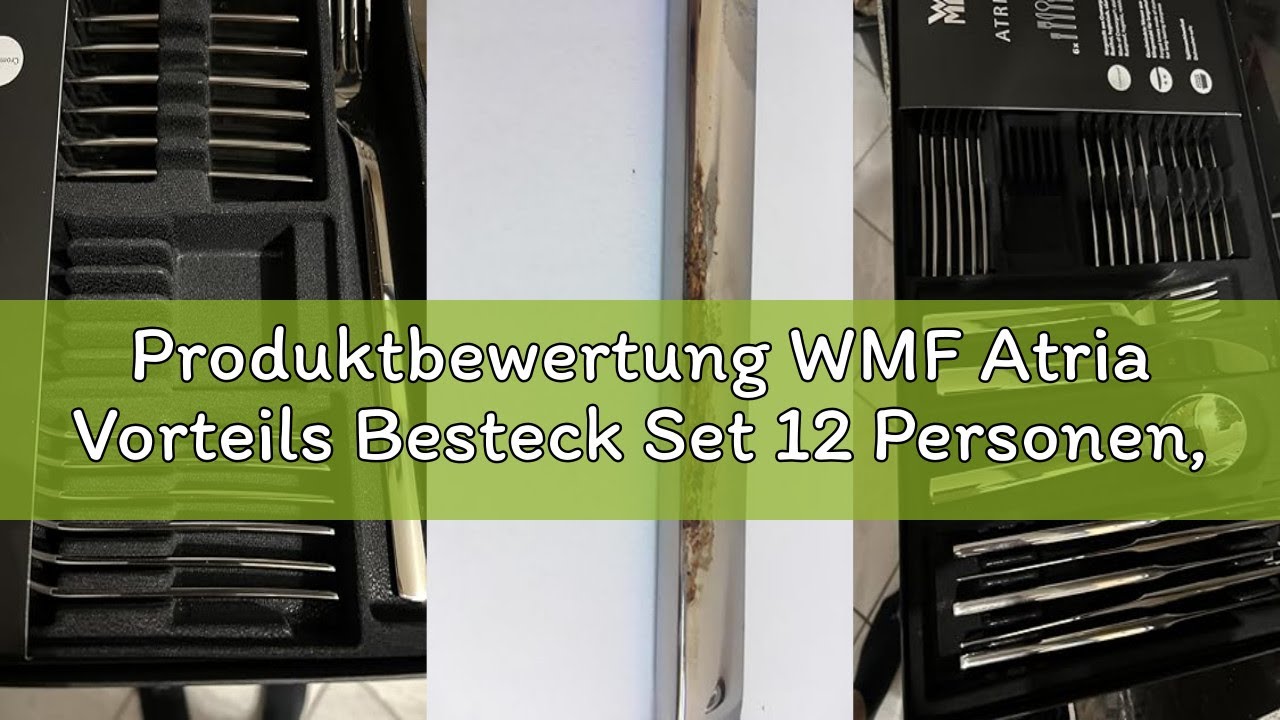 Produktbewertung WMF Atria Vorteils Besteck Set 12 Personen, Essbesteck 60 teilig, Monobloc-Messer,
