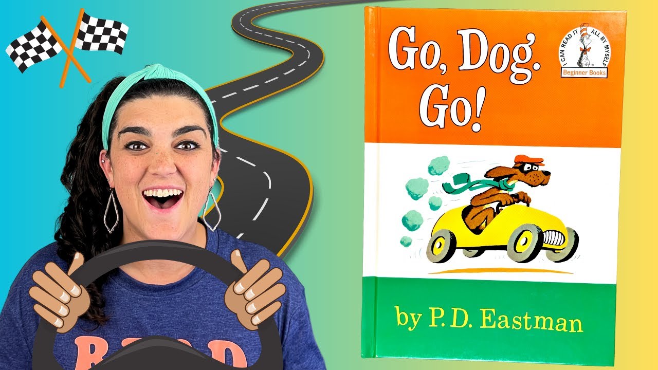 Kid's Books Read Aloud: Go Dog Go! 🐶 By P.D. Eastman - YouTube
