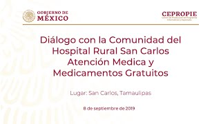 Diálogo con la Comunidad del Hospital Rural San Carlos, Tamaulipas
