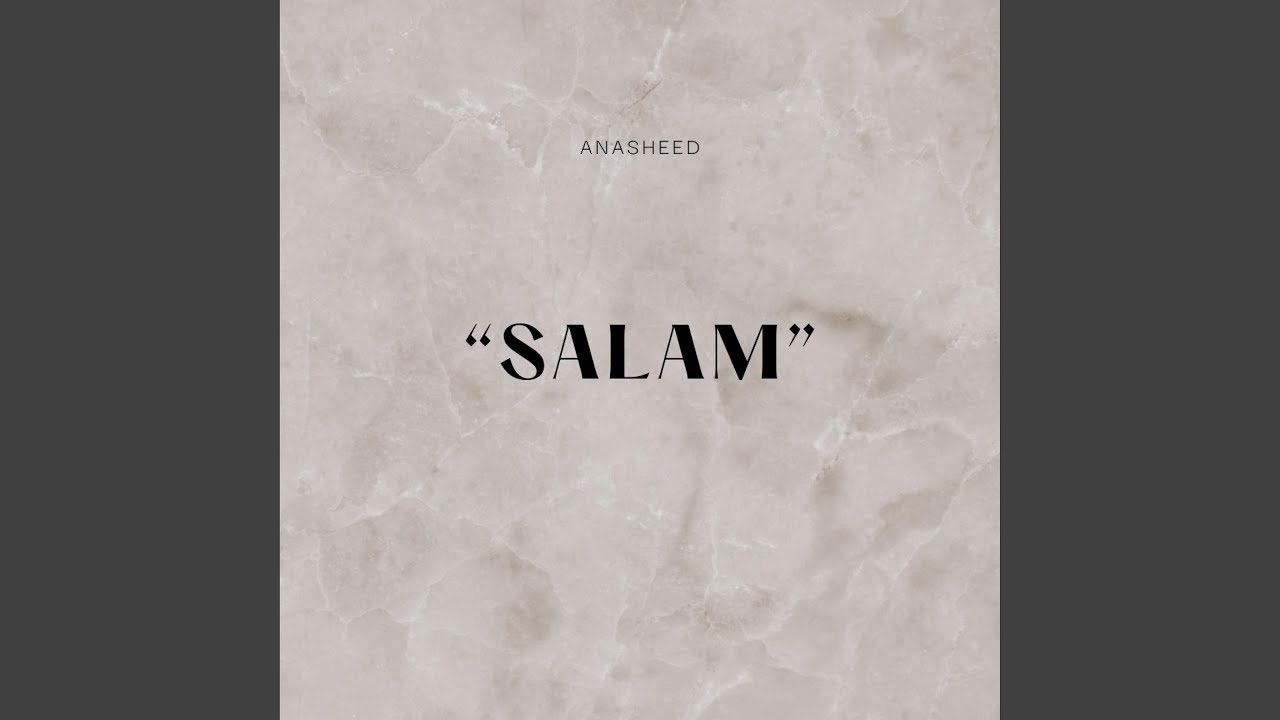 Watch Anasheed (SALAM) on YouTube Watch Anasheed (SALAM) on YouTube