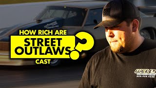 What is the net worth of the cast members of 'Street Outlaws'?