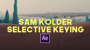 SELECTIVE KEYING + TRANSITION (Sam Kolder, Nainoa Langer, Matt Komo)