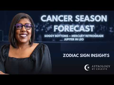 Cancer Season Forecast 2026 🌙 Mercury Retrograde, Jupiter in Leo & Zodiac Sign Predictions
