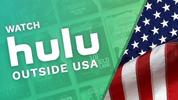 How to Watch Hulu Outside USA From Anywhere with a VPN in 2022