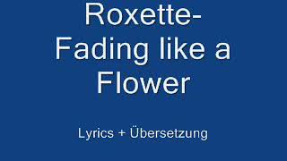 Fading Like A Flower  Roxette
