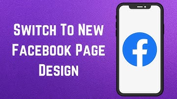 How To Switch To New Facebook Page Design/Layout? [in 2023]